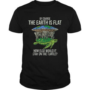 Flat Earth Society Turtle Elephants Stay On The Turtle Shirt